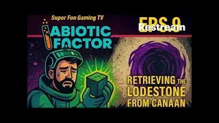 #AbioticFactor eps9 part 2 #Lodestone #Retrieval