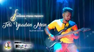 Teri Yaadon Mein Electric Guitar Cover | The Killer | Spraking Strings | Cover by Sipun Kumar