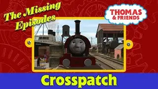 Crosspatch - The Missing Episodes