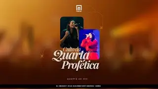 Quarta Prof&eacute;tica &ndash; Igreja Morada | 22/10/2025 &ndash; 20h