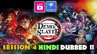 Latest Update Demon Slayer Session 4 Hindi Dubbed Jio Cinema | JioHotstar !!