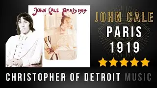 John Cale - Paris 1919 | Perfect Albums