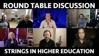 Progressive String Education at the College and University Level - A Roundtable Chat