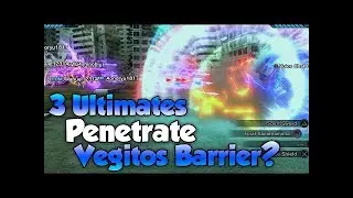 Can 3 Ultimates Penetrate Vegito's Force Shield? - Dragon Ball Xenoverse 2