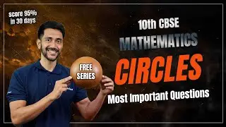 CBSE Class 10 Circles 🔥 Most Expected Question REVEALED | Board Exam 2026