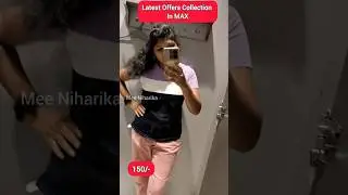Ashadam Offers In Max #ashadam #max #maxoffers #ashadamsales #meeniharika #shorts #offer