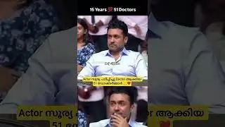 51 Doctors Helped to become such as by GREAT Actor Surya.