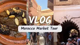 Morocco Market Tour | Eating Tagine In Marrakech | Avoiding Tourist Traps: Marrakech Do's and Don'ts