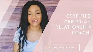 Certified Christian Relationship Coach | Gloria Warren