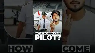 How to Become a Pilot in India ✈️ !
