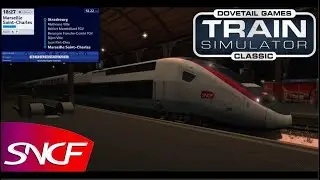 Train Simuoator Classic Ankunft TGV 6827 nach Marseille-Saint-Charles in Strasbourg (4K Video)