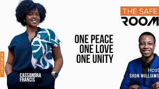 Guest-Cassandra Francis- One Peace One Love One Unity.