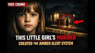 This Little Girl&rsquo;s Murder Created the AMBER Alert System