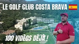 VOYAGE GOLF ÉPISODE 18 GOLF CLUB COSTA BRAVA - ESPAGNE #voyage #golf #costabrava espagne