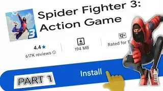 Spider Fighter 3 Gameplay 🔥 617K+ Reviews वाला गेम कैसा है?