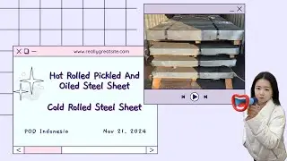 Hot Rolled Pickled And Oiled Steel Sheets（HRPO）and Cold Rolled Steel Sheets（CRS）to Indonesia