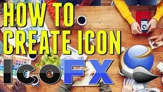 How To Create icons in icofx