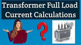 How to Calculate full load current of transformer| Full Load Current Calculation#transformers