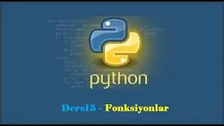 Python #15 - Fonksiyonlar