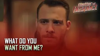 Matter of Respect - Kubra closed the door on Yigit's face! -  Section 52
