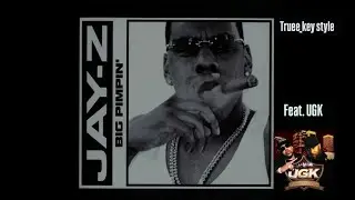 JAY-Z - Big Pimpin' (feat. UGK) (truee_key style)
