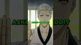Новое объяснение фаната о Чодзиро Сасакибе из аниме &laquo;Bleach&raquo;!