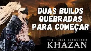 ⚔️ FIRST BERSERKER KHAZAN  - DUAS BUILDS OPS PARA COMEÇAR BEM