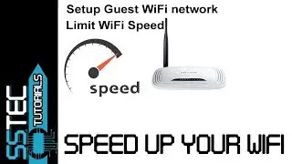 How To Setup Guest WiFi Network on Router | Limit WiFi Speed 2018