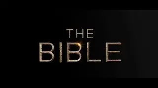 The Bible (Epic Mini Series)
