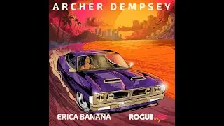 Archer, Ian Dempsey - Erica Banana (Rogue VHS Remix) [Official Audio]