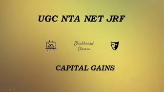 NTA-UGC NET JRF|Capital Gain| Income Tax | Paper 2| Blackboard Classes
