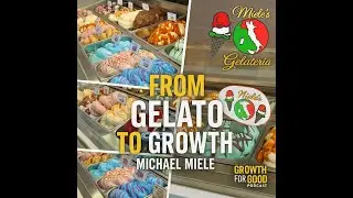 From Gelato to Growth: Michael Miele on Building a Family Business in the Highlands