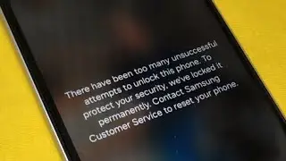 There have been too many unsuccessful attempts to unlock this phone Remove from samsung