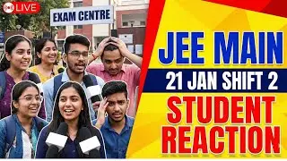 JEE Main 21 Jan Shift 2 2026 Student Reactions | Paper Analysis & Difficulty Level