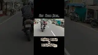 Follow Rules & Ride Safe..!