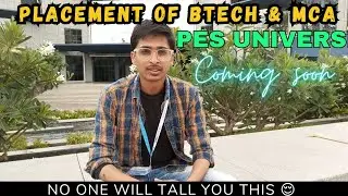 PES University Placements||Placements of Btech & MCA||Teaser||No one will tall you this😨||Vlog