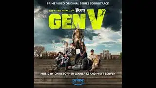 Gen V Soundtrack | It Was All a Nightmare - Christopher Lennertz & Matt Bowen | Original Score |