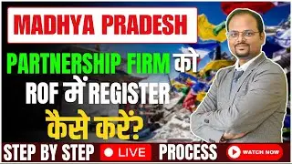How to Register Partnership Firm in Madhya Pradesh | MP Registrar of Firms Online Process Explained