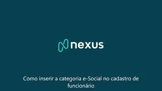 Inserindo a Categoria e-Social no SOC -  Nexus Gest&atilde;o em Sa&uacute;de