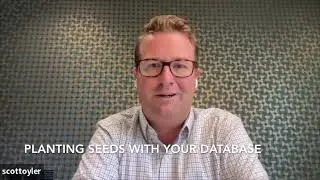 Scott Oyler - Planting Seeds with your database