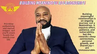 Building Meaningful Relationships