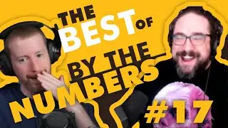 Best of By The Numbers #17