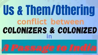 Cultural Clash & Misunderstanding|Power Dynamics & Inequality In A Passage to India #postcolonialism