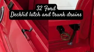 Trunk drains & decklid latch for the Camera Lady's 32 Highboy Roadster