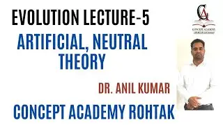 Theory of Artificial Selection and Neutral theory ( Evolution Lecture-5)