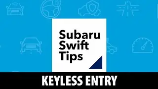 Subaru Swift Tips - Keyless Remote Battery Dead? Learn How to Access Your Subaru!