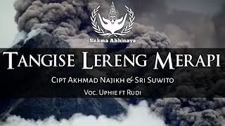 SUKMA ABHINAYA - TANGISE LERENG MERAPI + LIRIK (LIVE COVER)