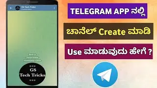 How To Create Telegram Channel In Kannada | Telegram 2024 |