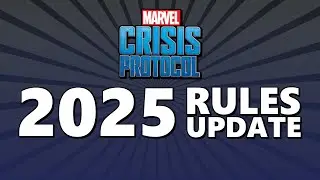 Обзор правил Marvel Crisis Protocol 2025