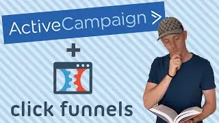 How To Connect ActiveCampaign To Clickfunnels - Step By Step Tutorial